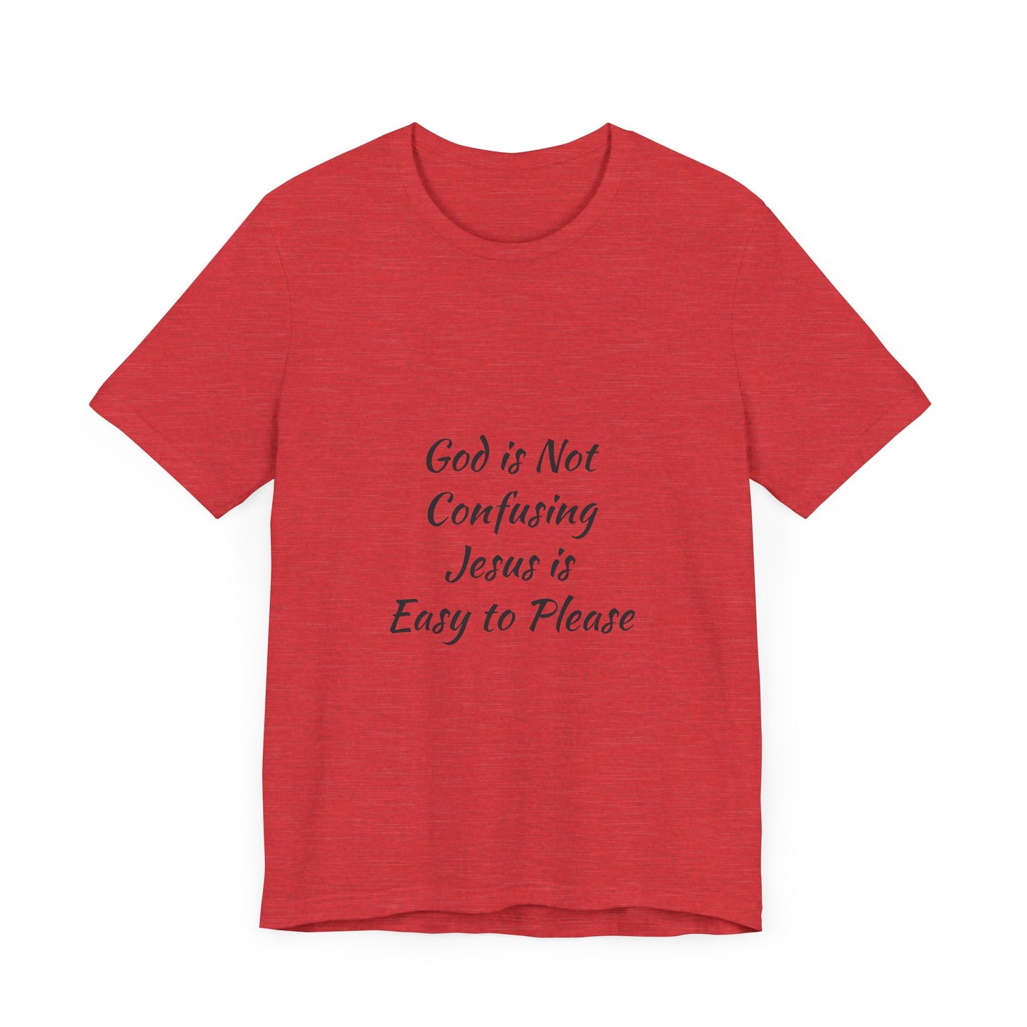 The Truth Man Show Unisex Jersey Tee - "God is Not Confusing, Jesus is Easy to Please"