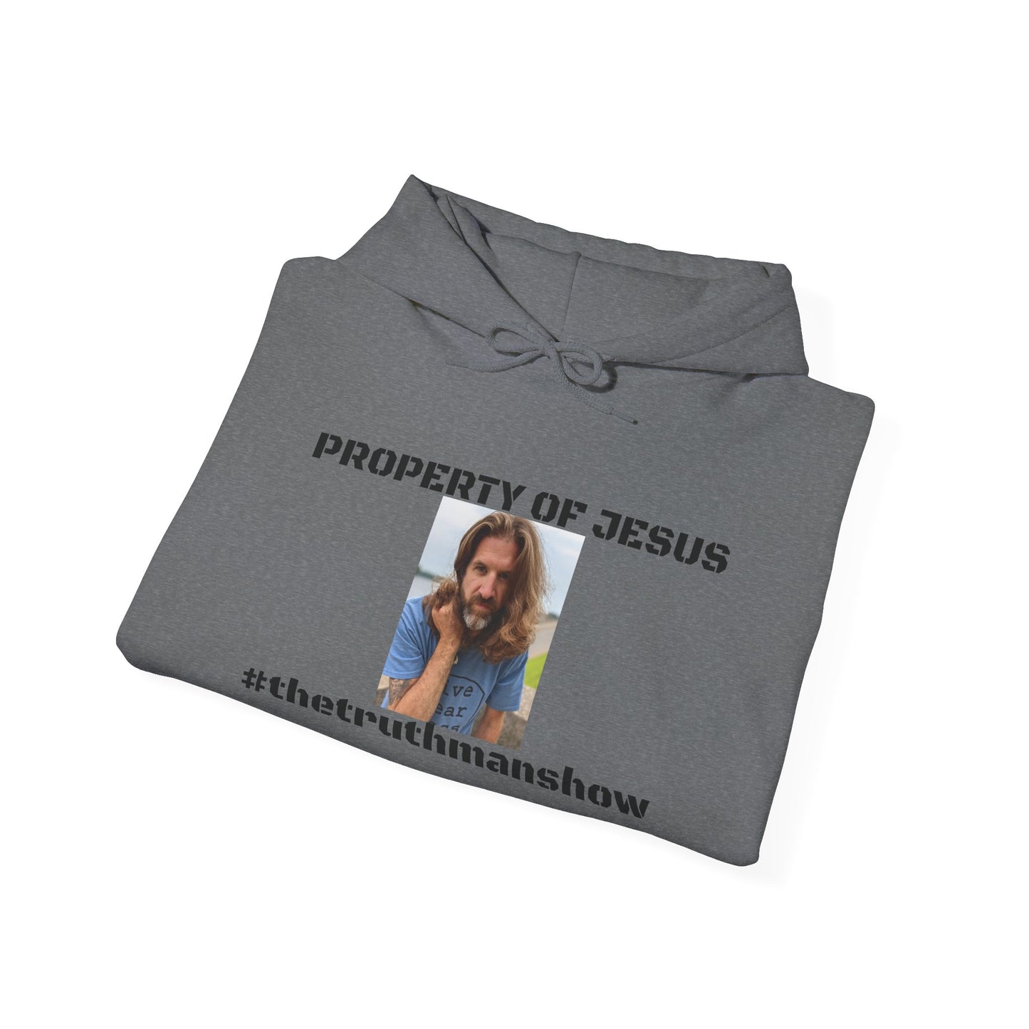 Property of Jesus #TheTruthManShow Unisex Heavy Blend™ Hooded Sweatshirt