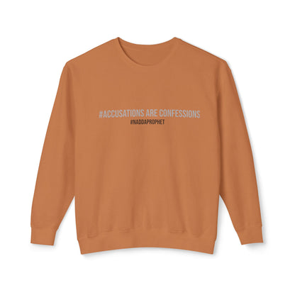 #AccusationsAreConfessions #NADDAProphet Unisex Lightweight Crew-neck Sweatshirt