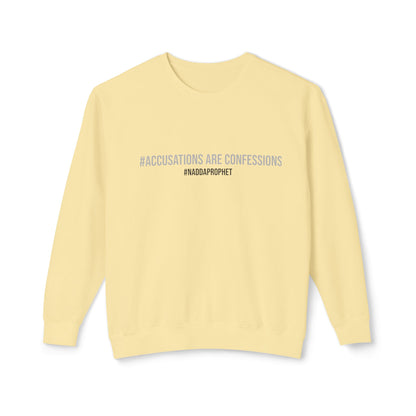 #AccusationsAreConfessions #NADDAProphet Unisex Lightweight Crew-neck Sweatshirt