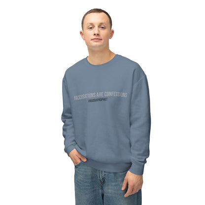 #AccusationsAreConfessions #NADDAProphet Unisex Lightweight Crew-neck Sweatshirt