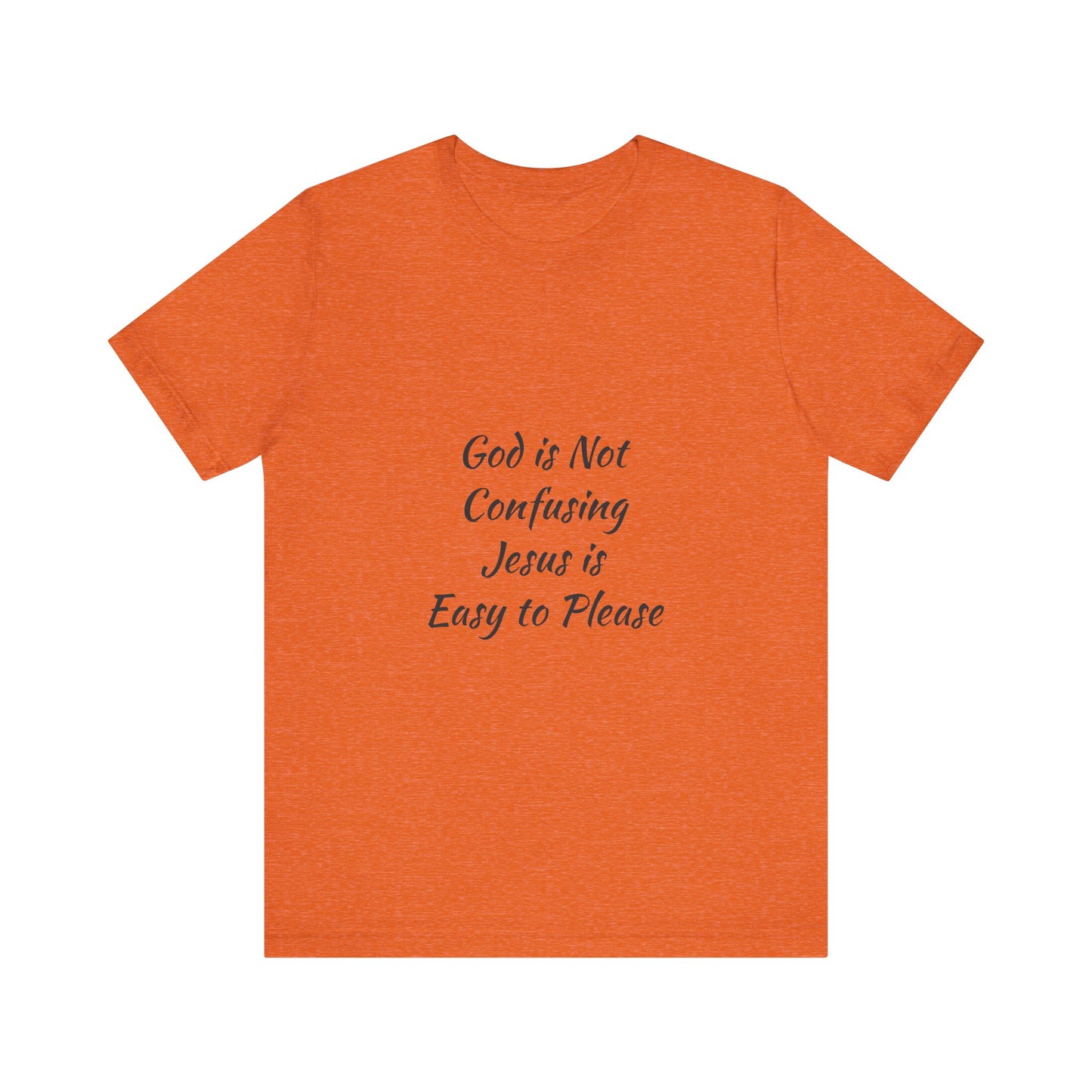 The Truth Man Show Unisex Jersey Tee - "God is Not Confusing, Jesus is Easy to Please"