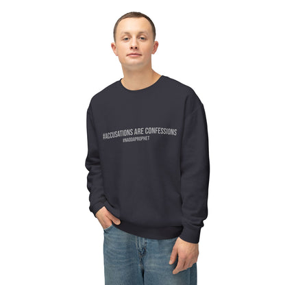 #AccusationsAreConfessions #NADDAProphet Unisex Lightweight Crew-neck Sweatshirt