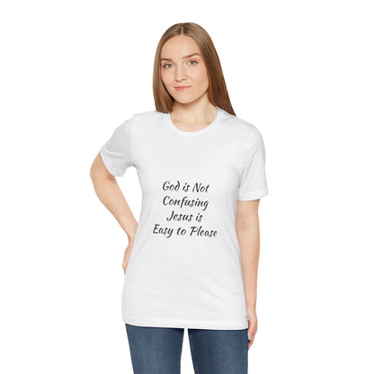 The Truth Man Show Unisex Jersey Tee - "God is Not Confusing, Jesus is Easy to Please"