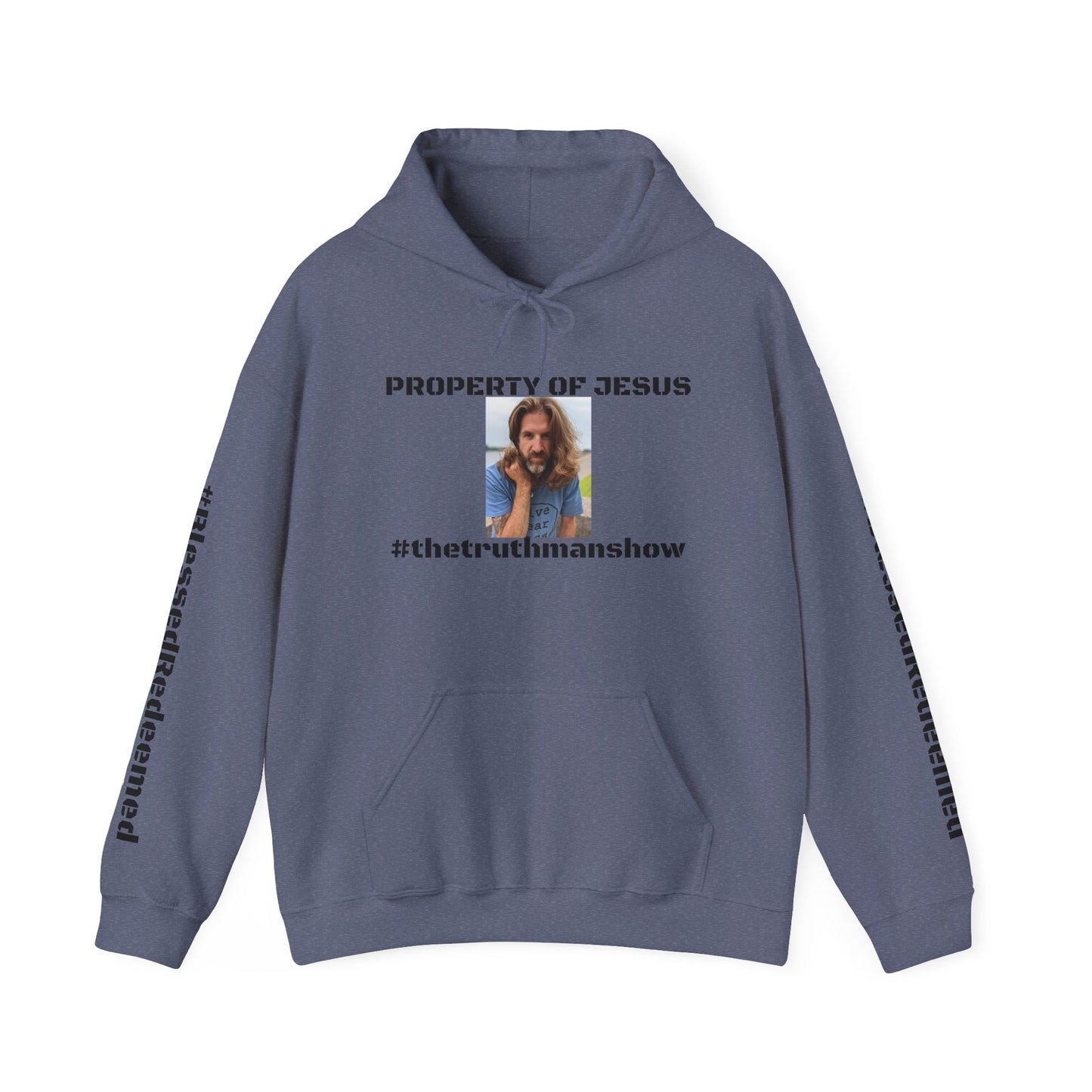 Property of Jesus #TheTruthManShow Unisex Heavy Blend™ Hooded Sweatshirt