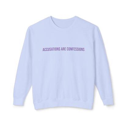 #AccusationsAreConfessions #NADDAProphet Unisex Lightweight Crew-neck Sweatshirt