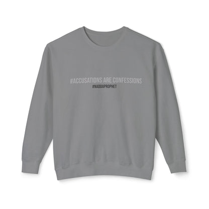 #AccusationsAreConfessions #NADDAProphet Unisex Lightweight Crew-neck Sweatshirt